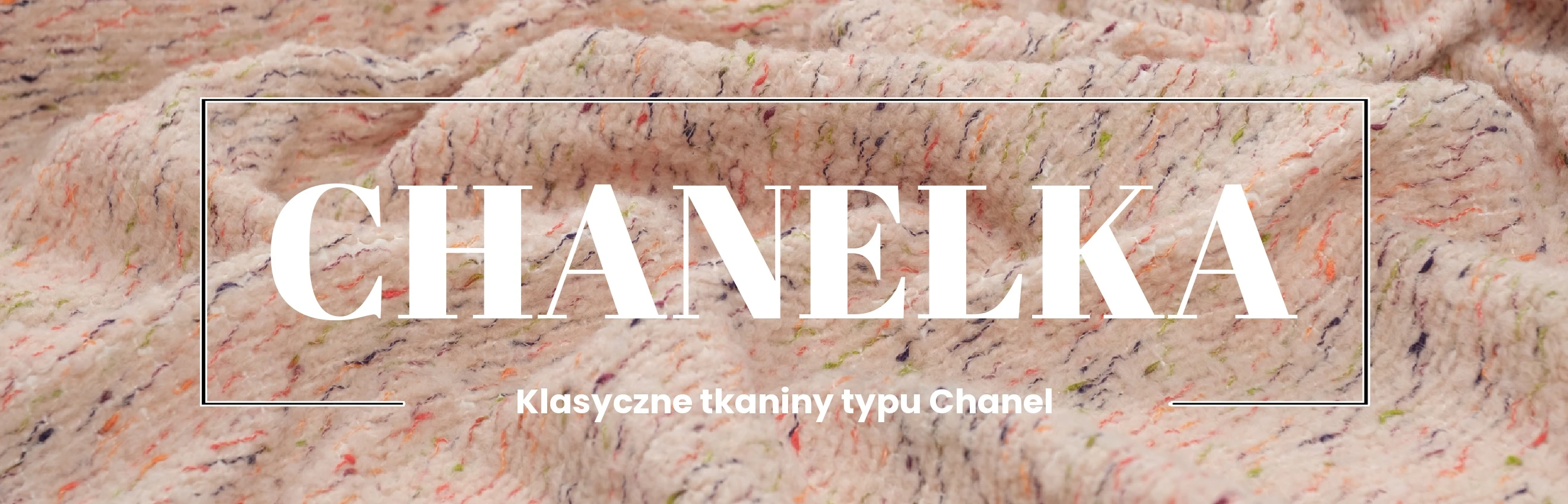 Chanelki - Włoskie tkanini Sklep KEY Fabrics